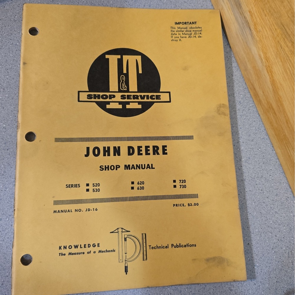 Vintage John Deere I&T Shop Service Manual JD-16